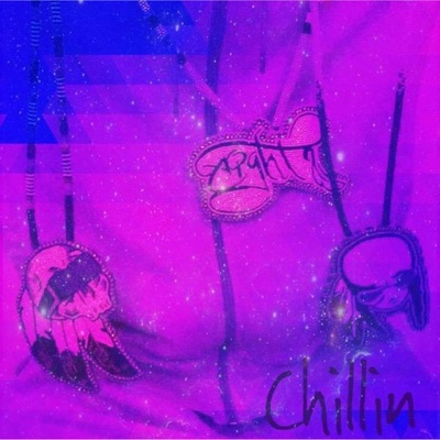 Chillin' - Single