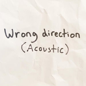 Wrong Direction (Acoustic) - Single