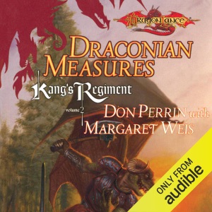 Draconian Measures: Dragonlance: Kang's Regiment, Book 2 (Unabridged)