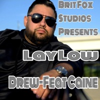 Lay Low (feat. Caine) - Single - Drew Santos