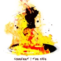 The Fire - Single - Coherent