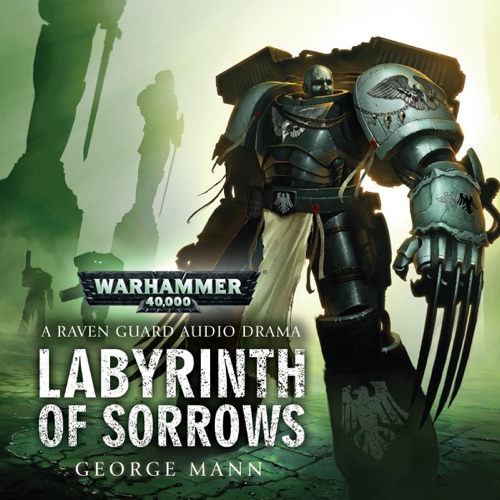 Labyrinth of Sorrows: Warhammer 40,000 (Unabridged) cover