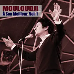 À Son Meilleur Vol. 1 (Remasterisé) - Mouloudji