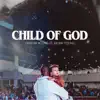 Child of God (feat. Bryan Pound)