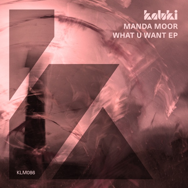 What U Want - EP