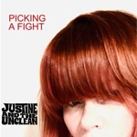 Justine and the Unclean - Picking a Fight