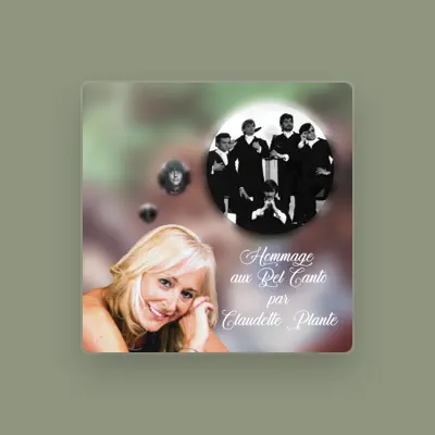 Listen to Claudette Plante, watch music videos, read bio, see tour dates & more!