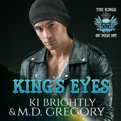 King's Eyes: The Kings of Men MC, Book 2 (Unabridged) cover
