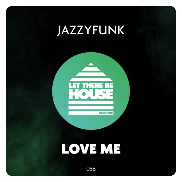 Love Me - Single