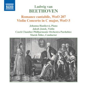 Beethoven: Romance cantabile, WoO 207 & Violin Concerto in C Major, WoO 5 - Single