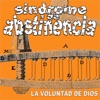 LA Voluntad de Dios, 2002