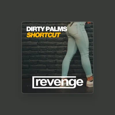 Listen to Dirty Palms, watch music videos, read bio, see tour dates & more!