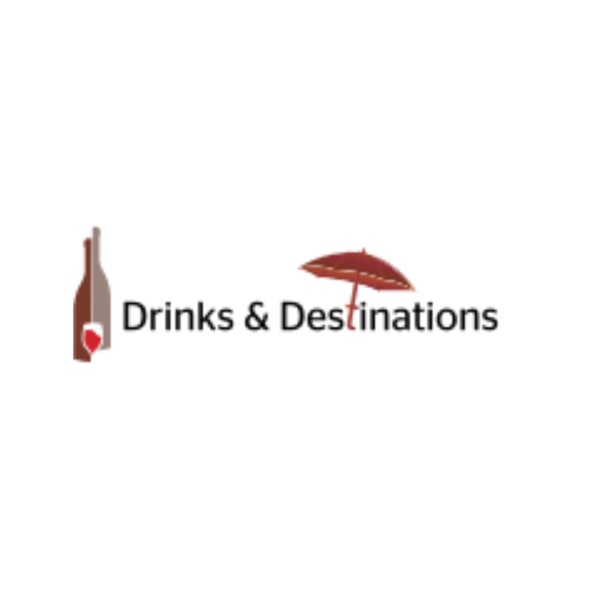 Drinks and Destinations Drinks and Destinations