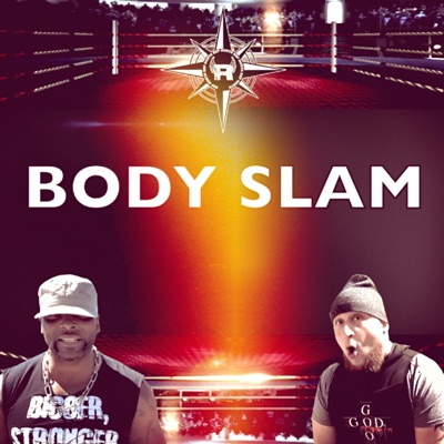 Body Slam (feat. Monster Tarver) - Single