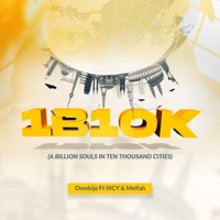 1B10K (feat. IIICY & Melfah Godwin) - Single - Omebije