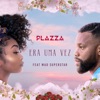 Era uma Vez (feat. Mad Superstar) - Single