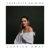 Carried Away - Single