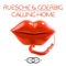 Calling Home (Dan Kers Remix Edit) - Ruesche & Goerbig lyrics