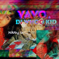 Kitty Bill - Single - Tony Yayo & DJ Whoo Kid