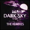 Dark Sky (The Remixes) - EP