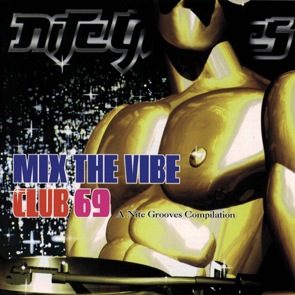 Mix the Vibe: Club 69