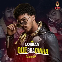Quebradinha - Single - Mc Lorran & DJ Brenin