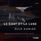 Le Chat Et La Lune (Agustin Aluise Remix) - Nick Kaniak lyrics