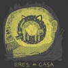 Eres mi casa