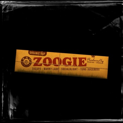 Zoogie (feat. 35capo, Manny Lado & Socialblight) - Single