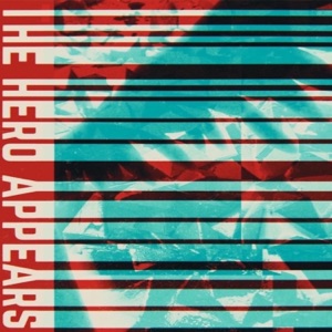 The Hero Appears - Single