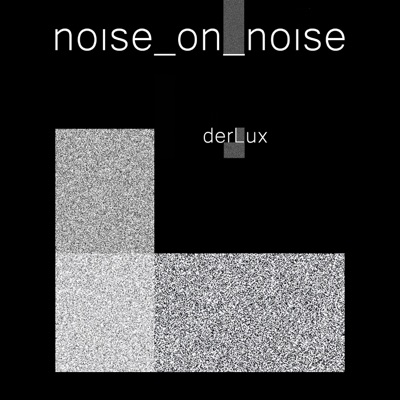 Noise_On_Noise - Single