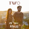 In This Rough - Single