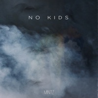 No Kids - Single - Mintz