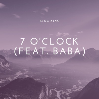 7 O'clock (feat. Baba) - Single