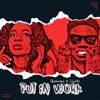 Put in Work (feat. Jaywillz) - Single