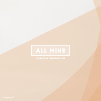 All Mine - Single