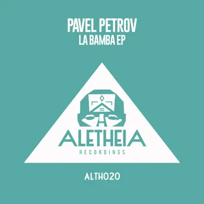 Listen to La Bamba - Single by Pavel Petrov