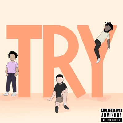 Try (feat. Hoodie Mitch & Young Seda) - Single