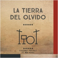 La Tierra del Olvido (feat. Win Perea) - Single - Coconut Project