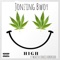 High (feat. Wealth & Draco Hendrixxx) - Jonzing Bwoy lyrics