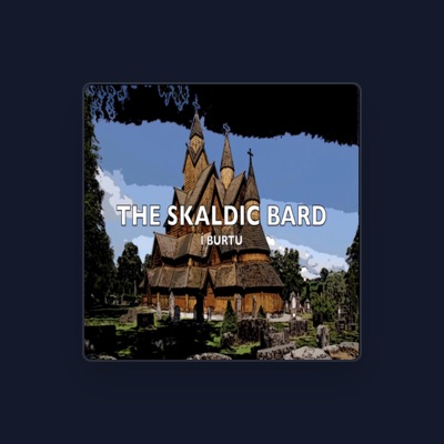 Listen to The Skaldic Bard, watch music videos, read bio, see tour dates & more!