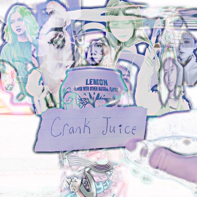 Crank Juice - EP