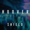 Hoover - Shield lyrics