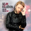 Gülün Soldu mu? - Single