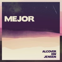 Mejor - Single - Alcover, DW & Jensen