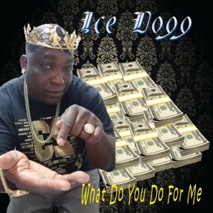 What Do You Do for Me - Single