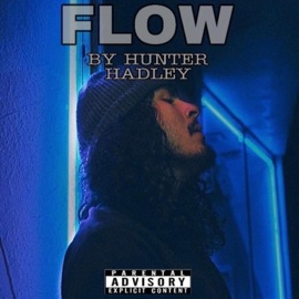 Flow Hunter Hadley