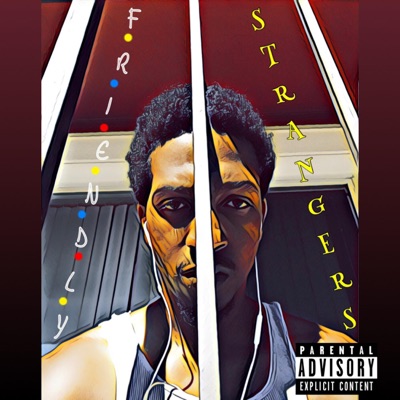 Friendly Strangers - Single