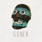 Goner - Goner lyrics