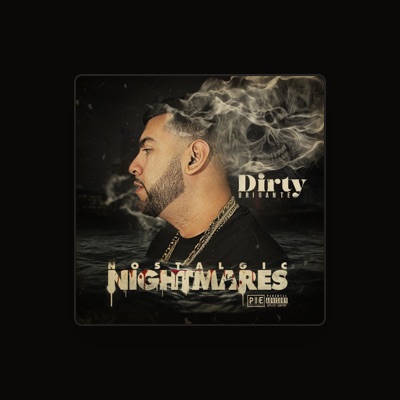 Ascolta Dirty Brigante, guarda video musicali, leggi la biografia, vedi le date del tour & altro!